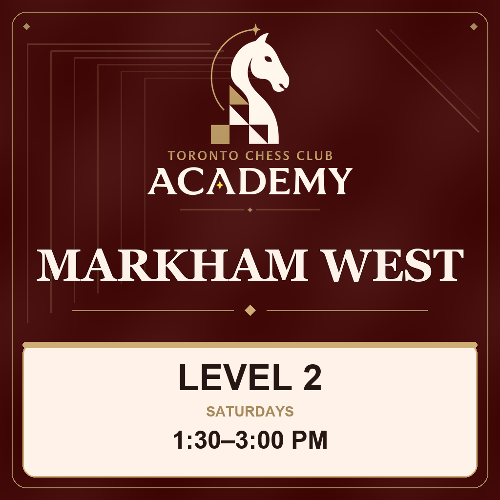 Academy Level 2 — Markham West · Fall 2026