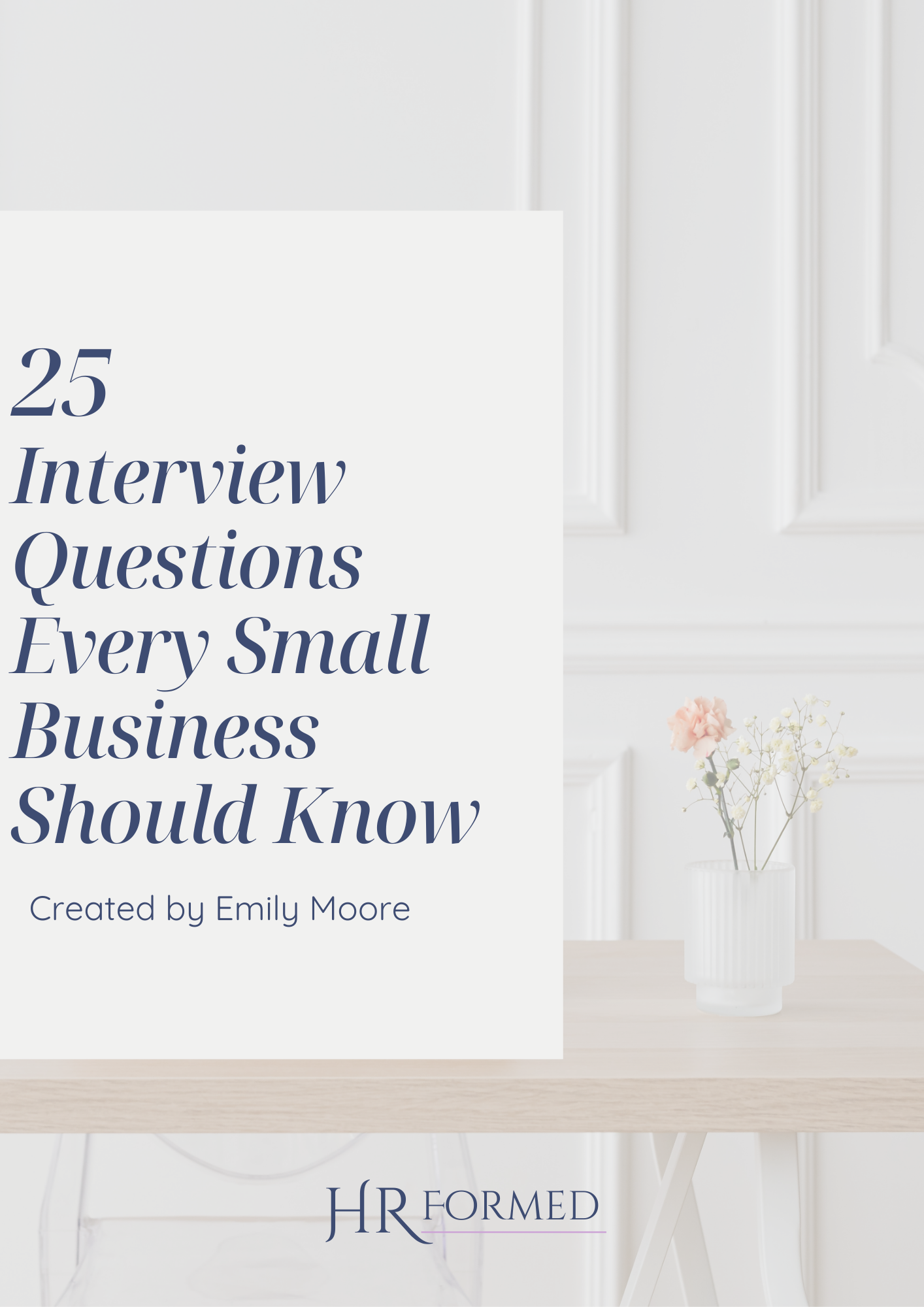 Small business interview questions desk