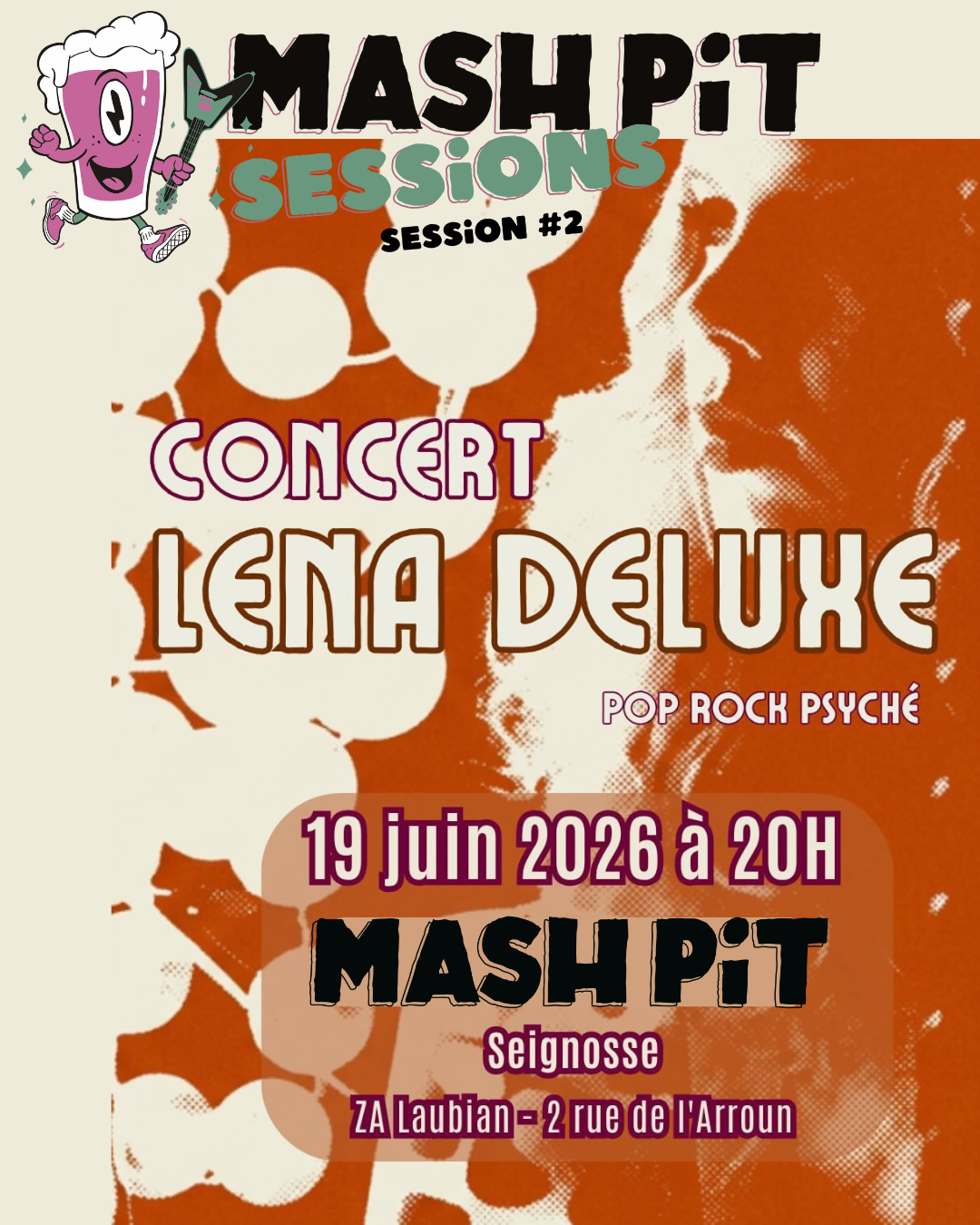 Mash Pit Session : Lena Deluxe