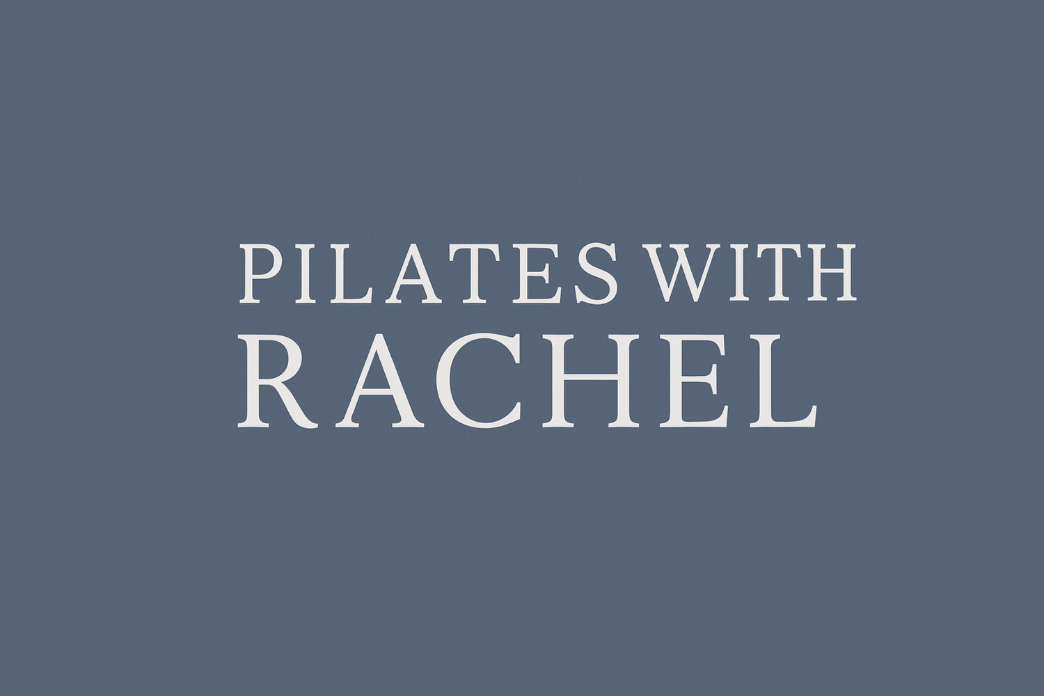 Pilates With Rachel