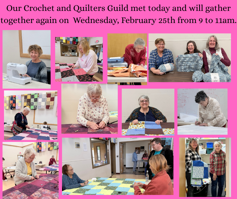Our Crochet and Quilting Guild met 2/11/26