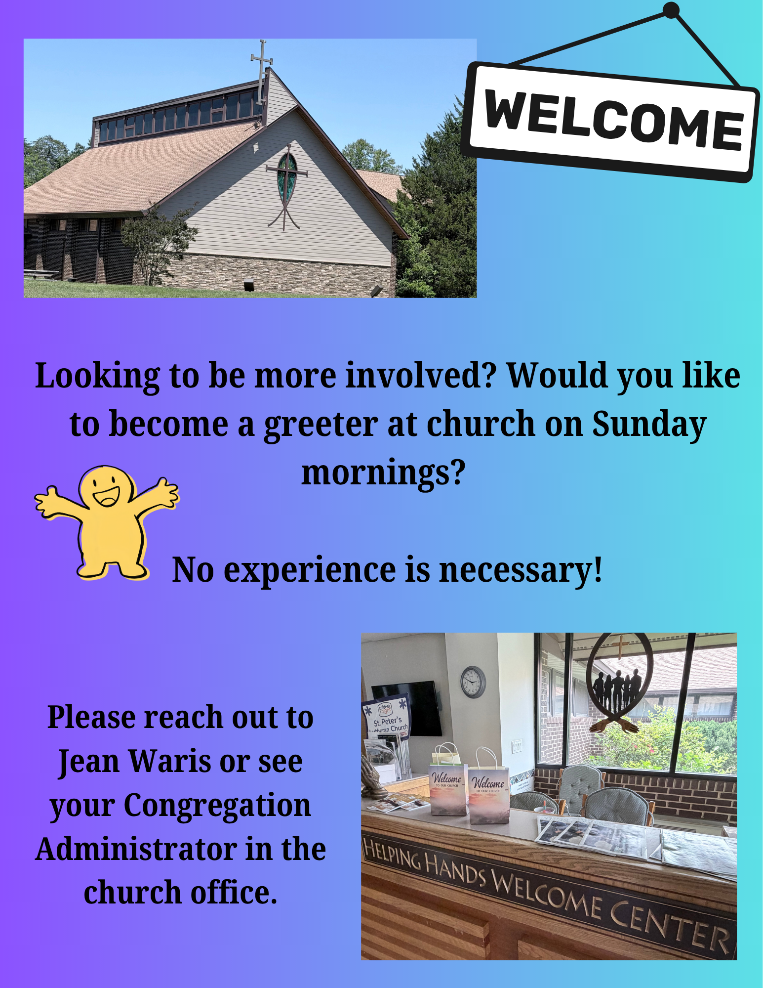 Welcome visitors and congregation!