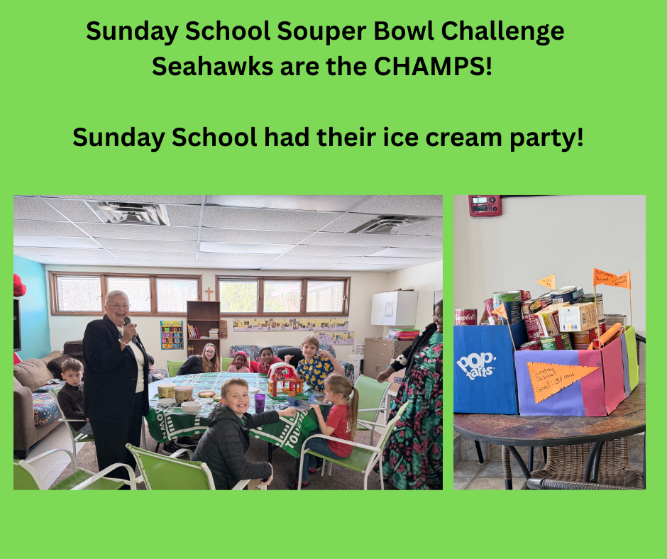 Sunday School SOUPER BOWL drive brought in over their goal!!