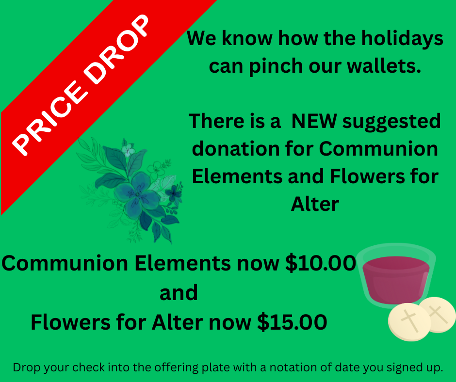 Price Drop for Communion Elements and Flowers