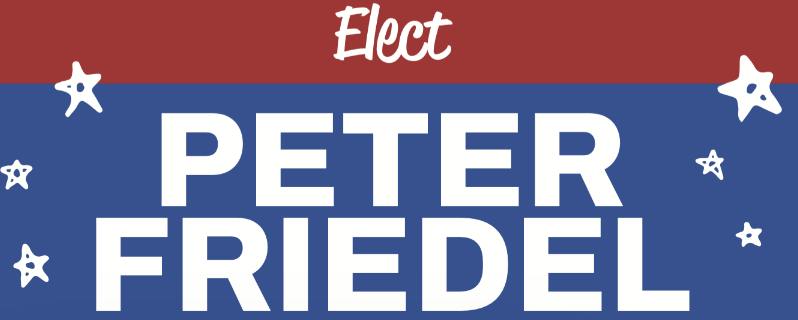 Peter Friedel For Ulster Legislature