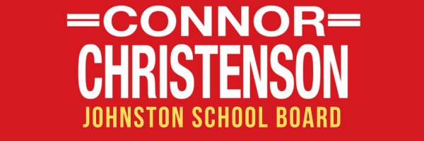 Connor Christenson for Johnston School Board