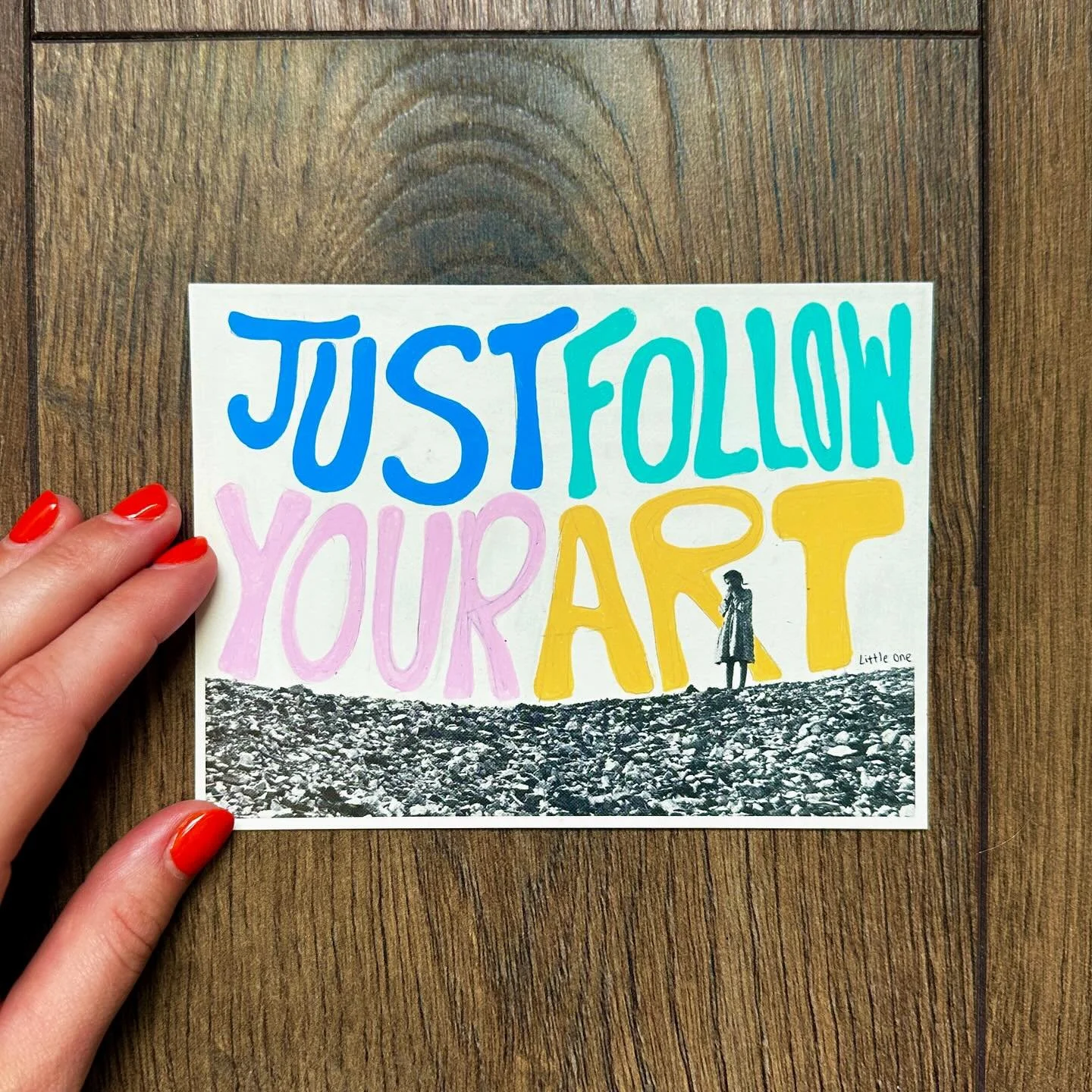 I found this postcard in an antiques shop in Edinburgh. I instantly wanted to draw my favourite quote on it. It was 10p. I went to pay. I didn’t have cash. They didn’t accept card, but the owner of the shop said “just take it”