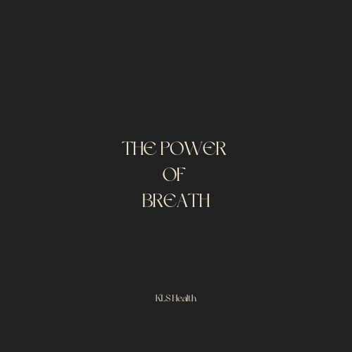 The Power of Breath