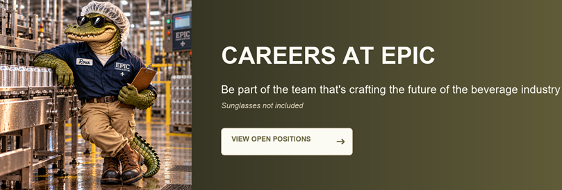 Be Epic - Apply at the Epic Beverage Manufacturer