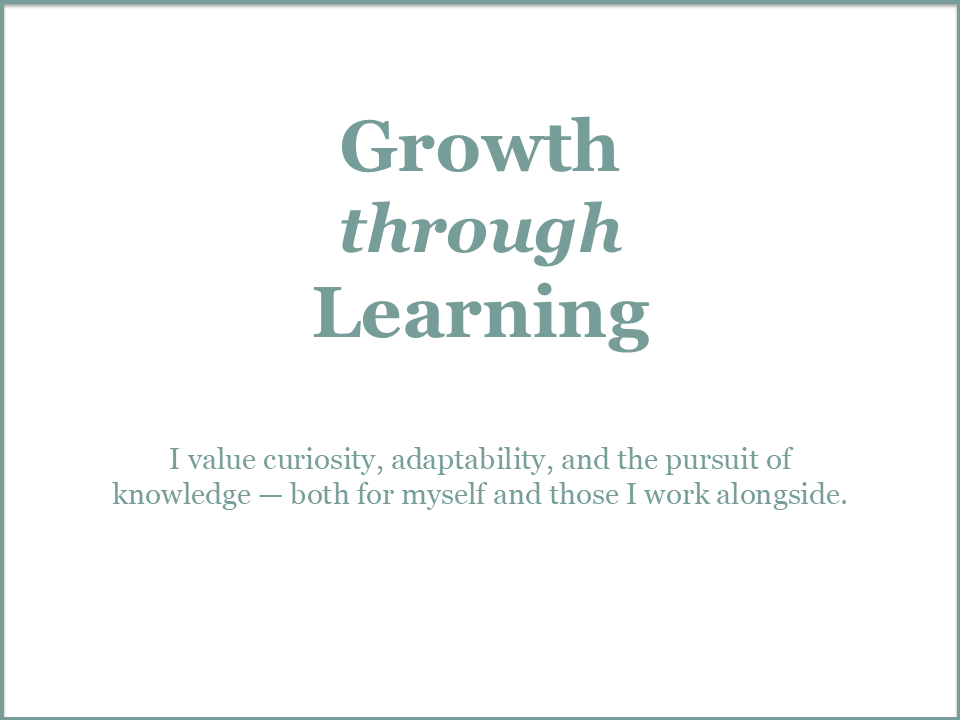 Motivational quote about growth through learning, curiosity, adaptability, and knowledge.