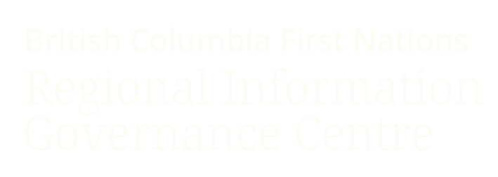British Columbia First Nations Regional Information Governance Centre