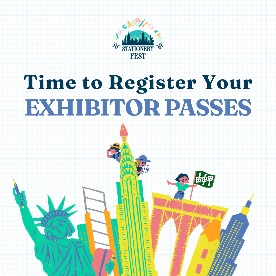 Attention Exhibitors! Time to Register for Your Exhibitor Passes!