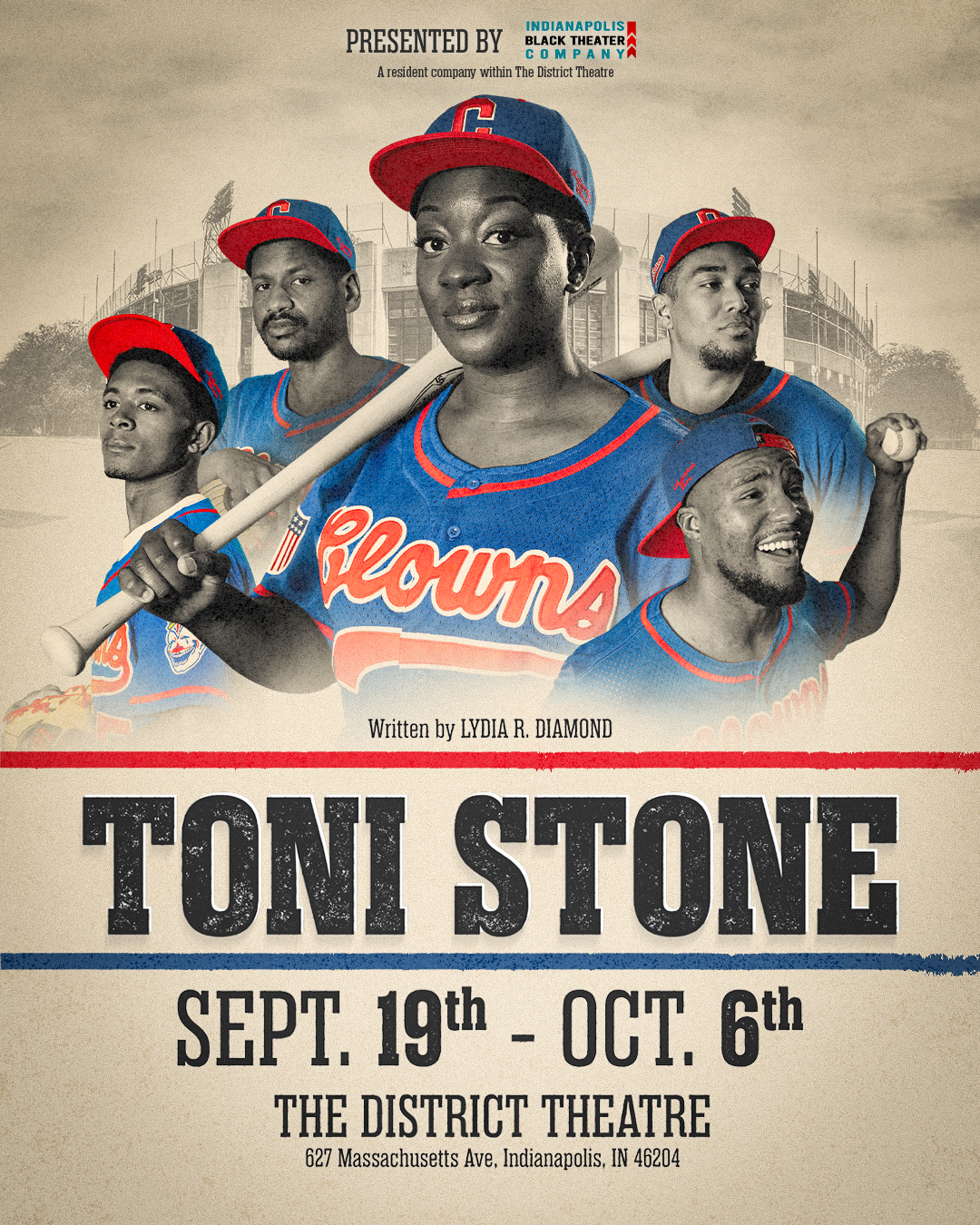 Promotional poster for the play 'Toni Stone' featuring five Black actors in baseball uniforms and caps, holding baseball equipment, with a stadium building in the background. The event runs from September 19 to October 6 at The District Theatre in Indianapolis.