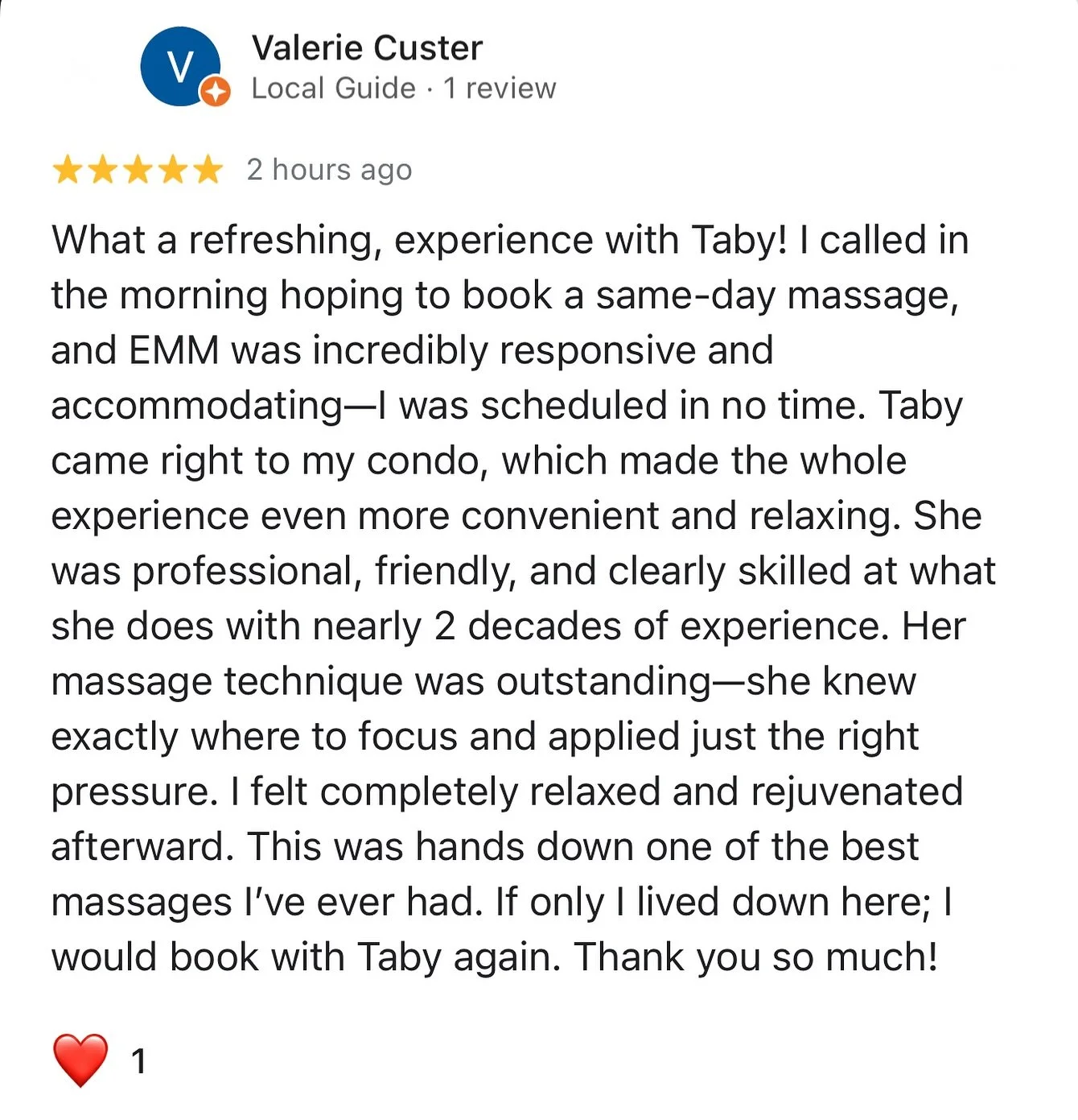 Thank you for your kind worlds, Valerie. We are so glad to hear that you enjoyed your massage today. We strive to create a positive experience for all of our clients. Your review about Taby’s professionalism and skills are a great encouragement