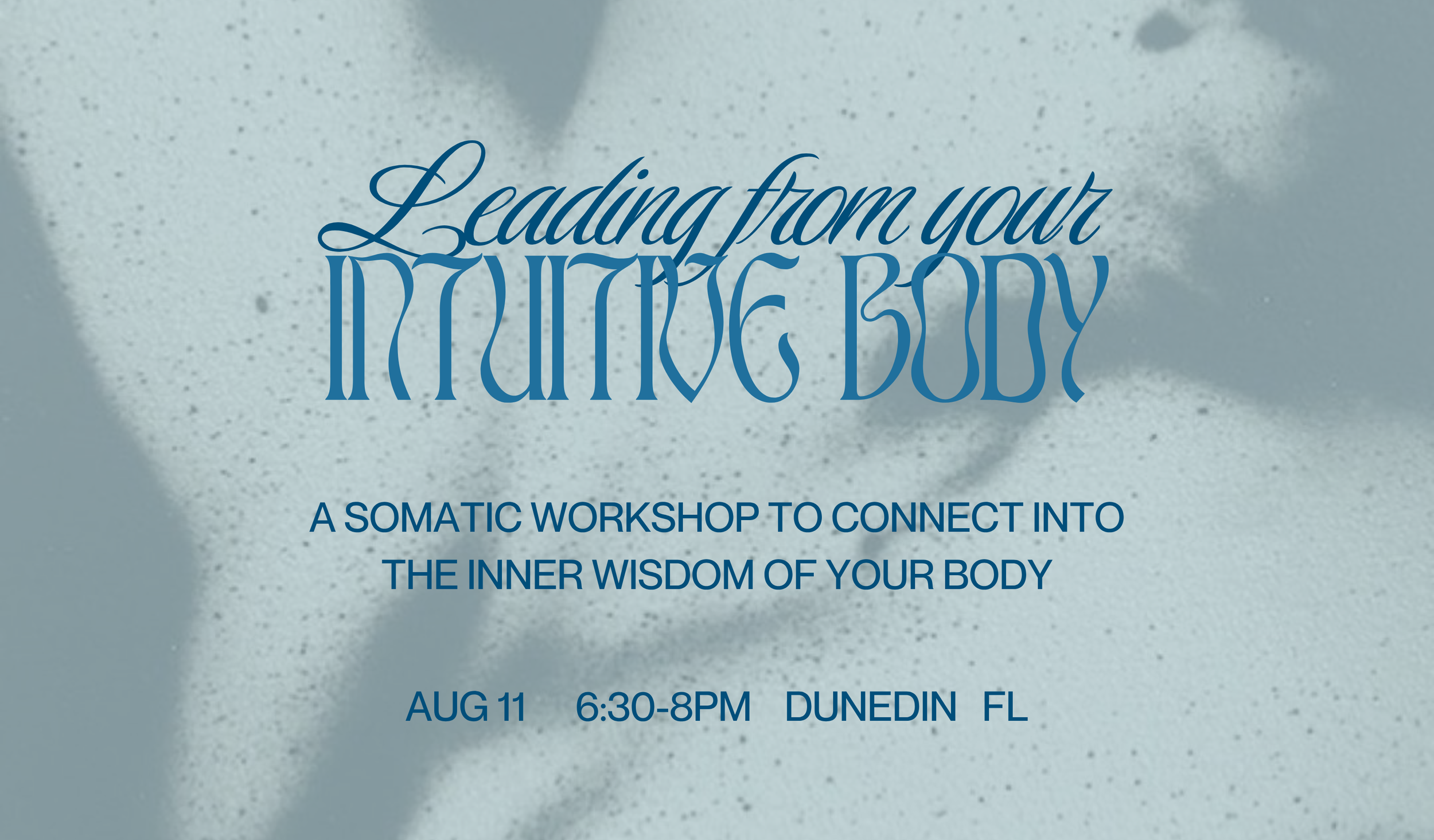 Leading from Your Intuitive Body