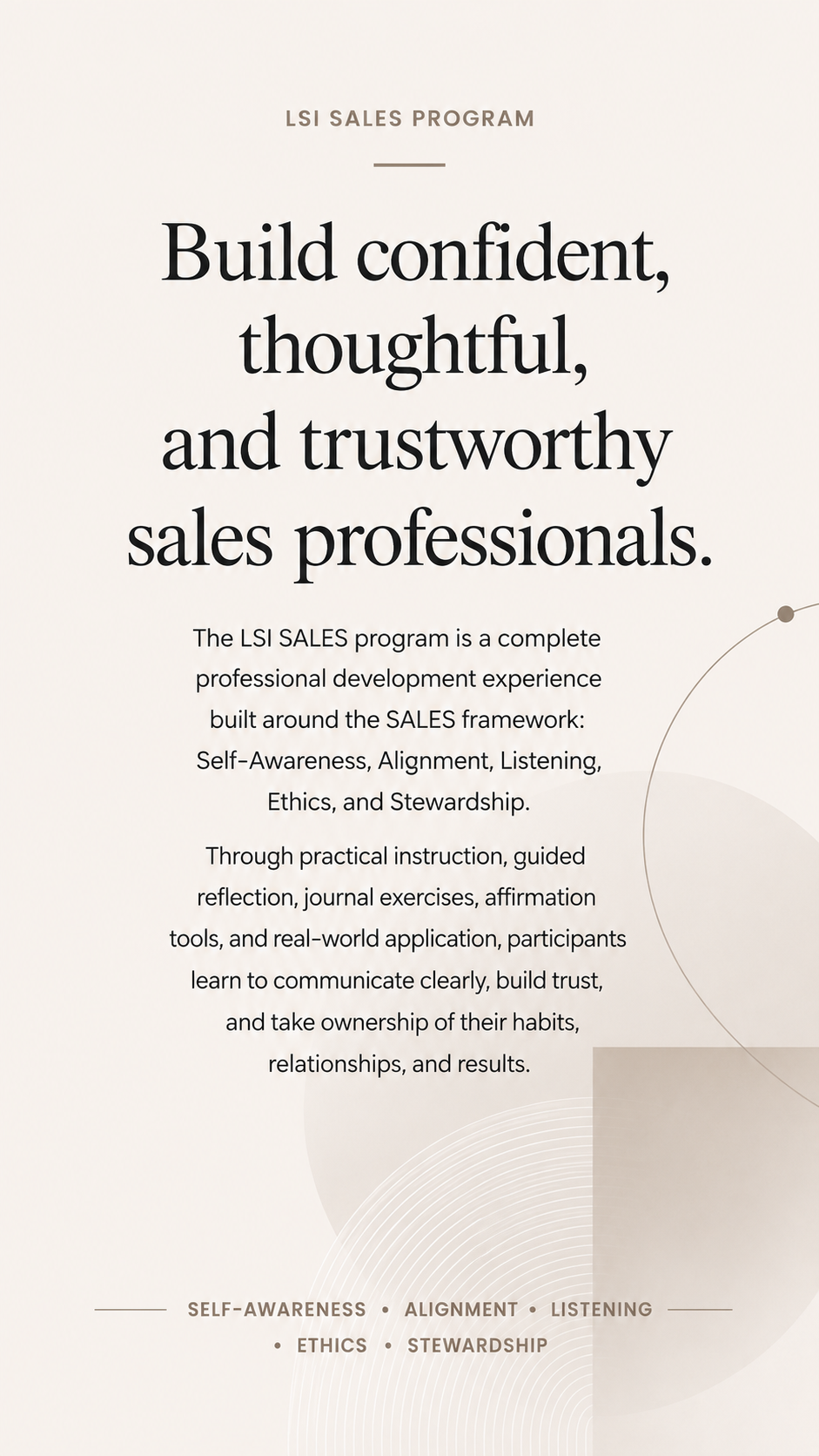 A promotional poster for the LSI SALES program emphasizing building confident, thoughtful, and trustworthy sales professionals, highlighting professional development themes like self-awareness, alignment, listening, ethics, and stewardship.
