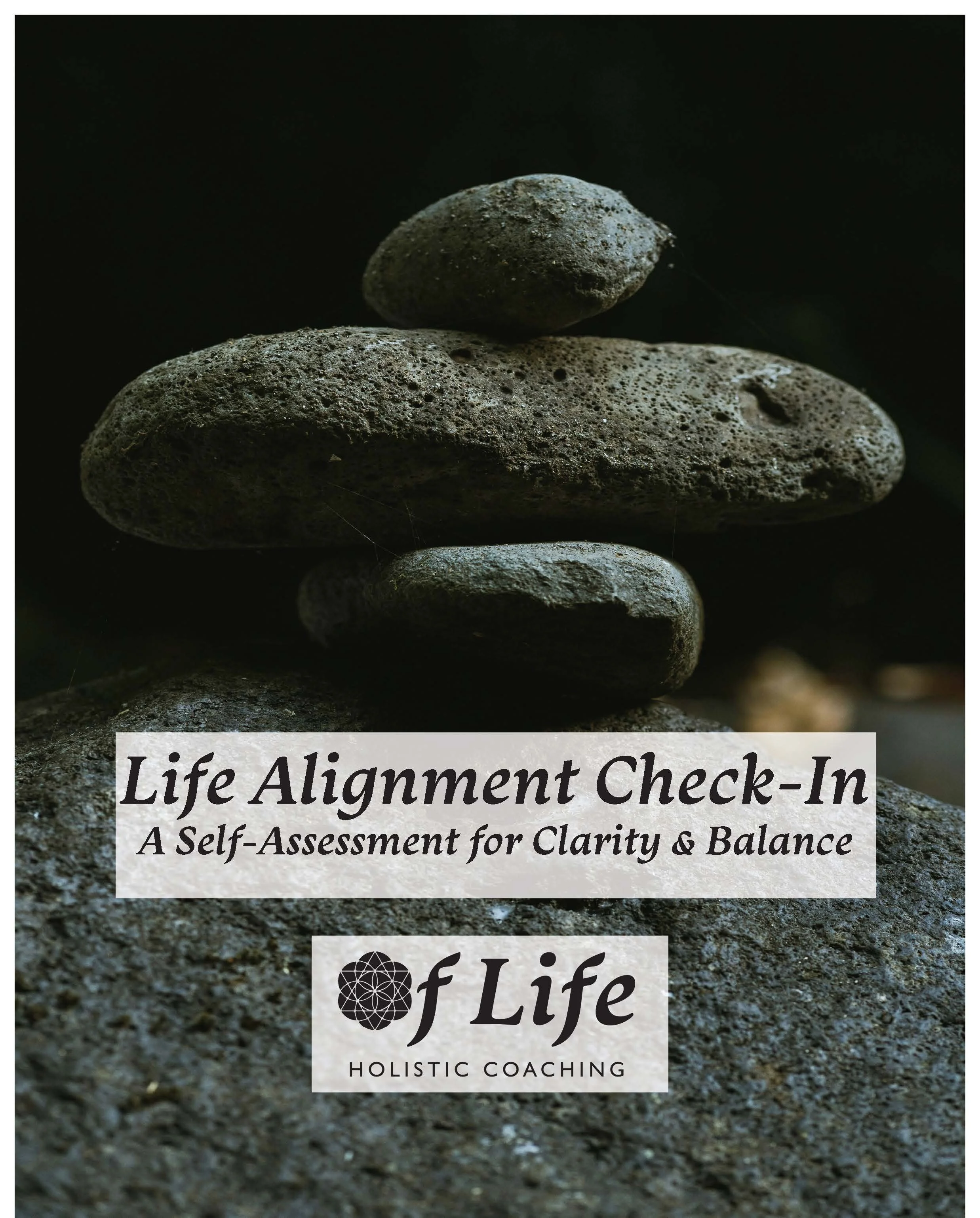 Life Alignment Check-In A Self-Assessment for Clarity & Balance