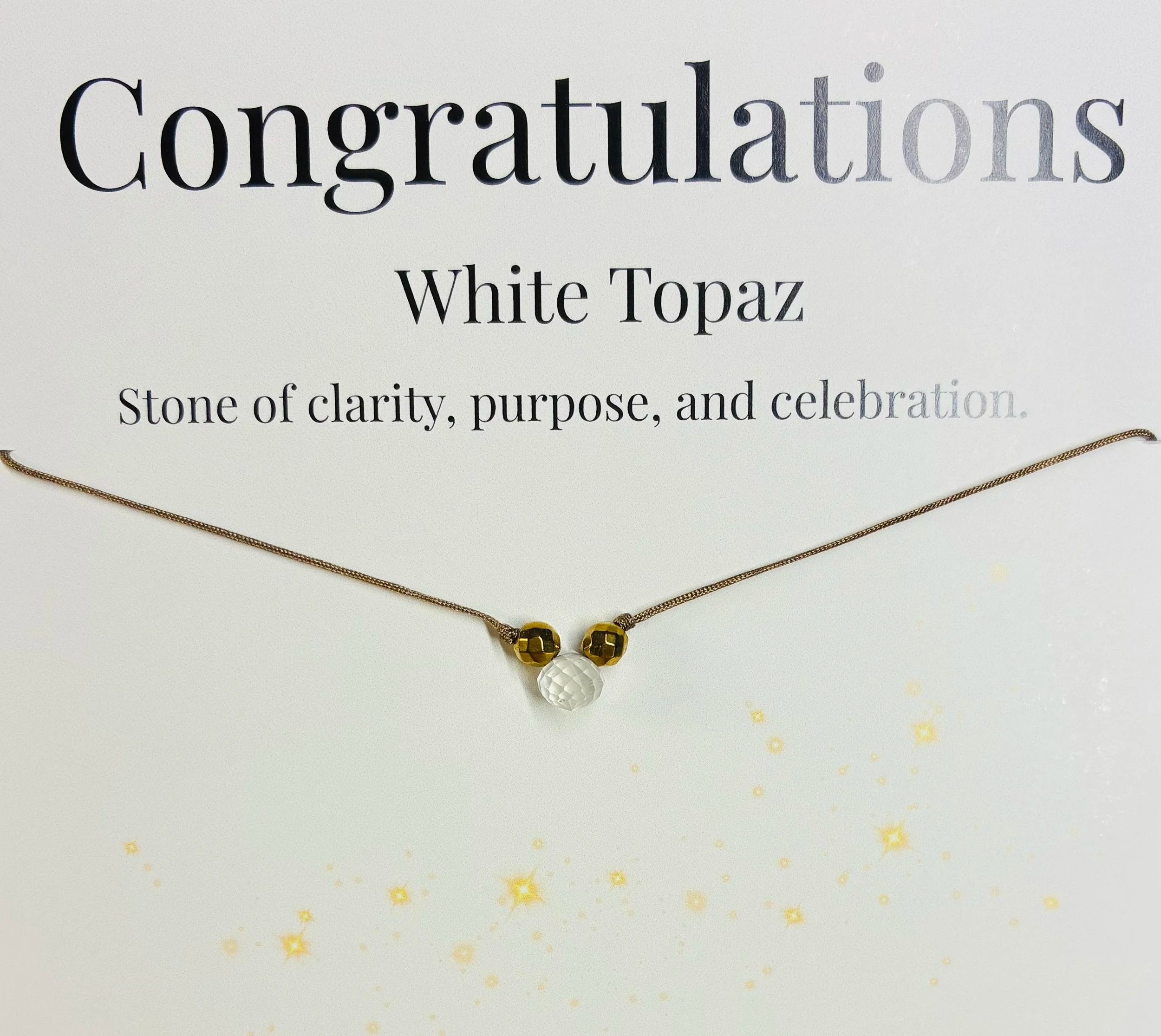 Congratulations Necklace – White Topaz