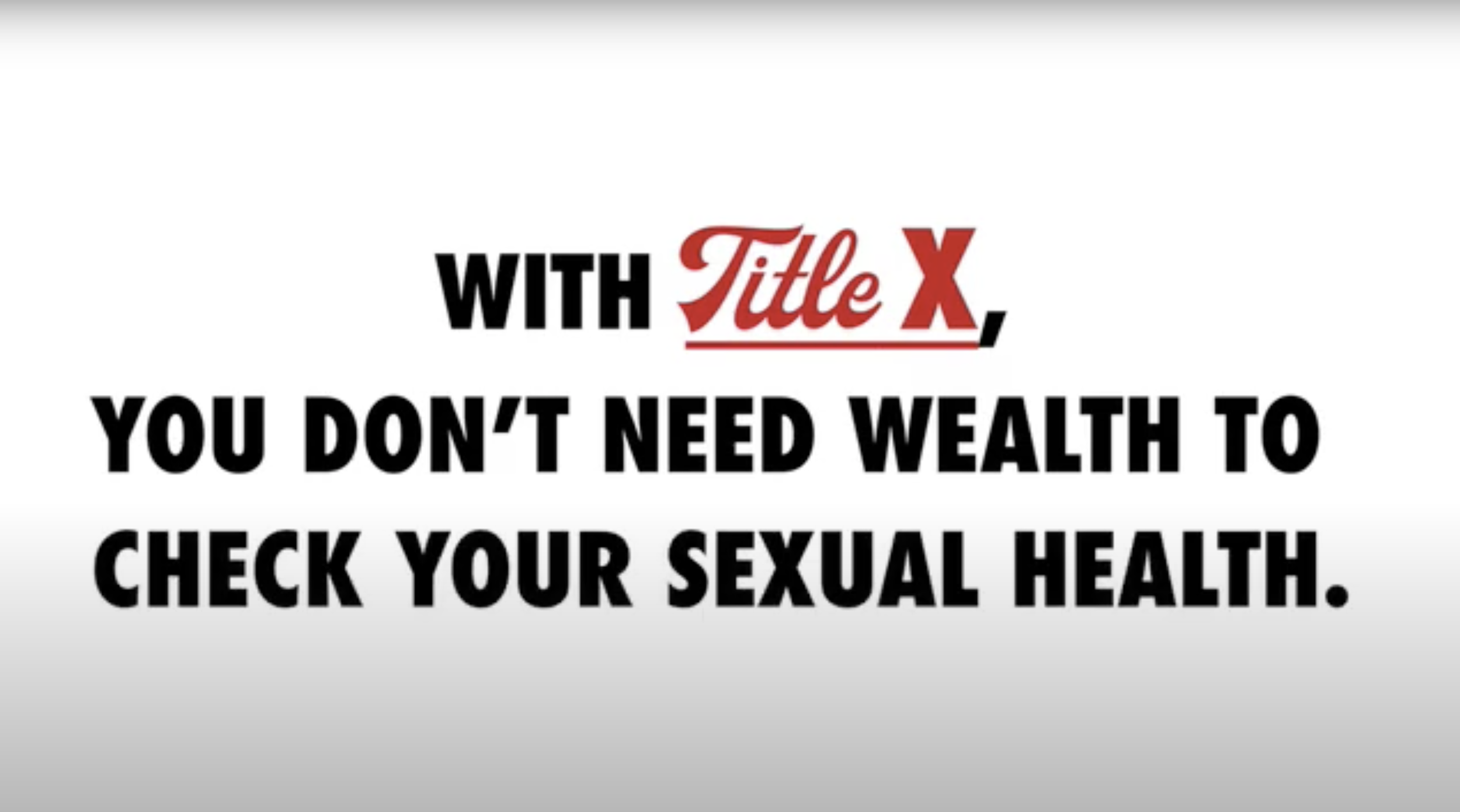 You Don’t Need Wealth to Check Your Sexual Health