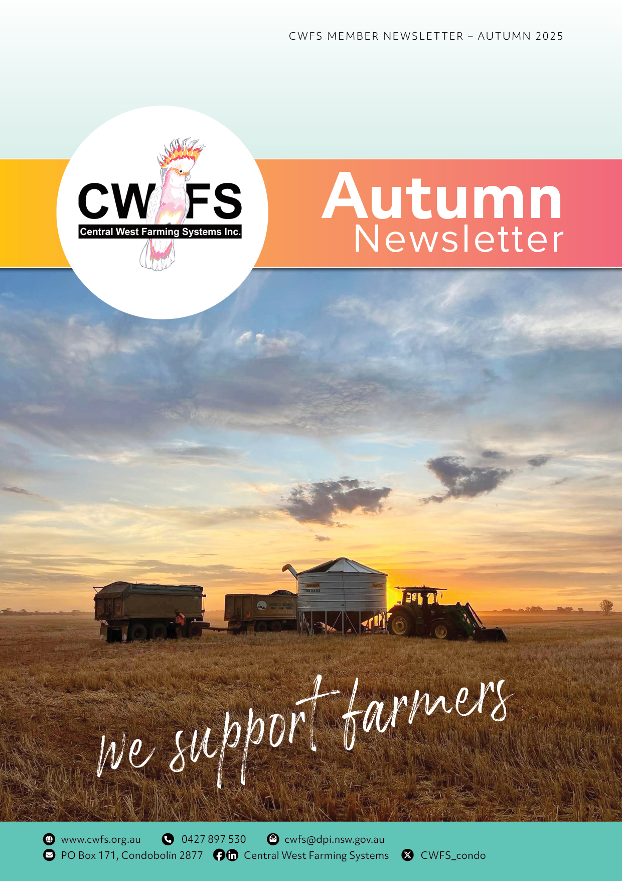 Cover of Central West Farming Systems autumn newsletter 2025 with a farm scene at sunrise, showing tractors, silos, and a field with the text 'we support farmers'.