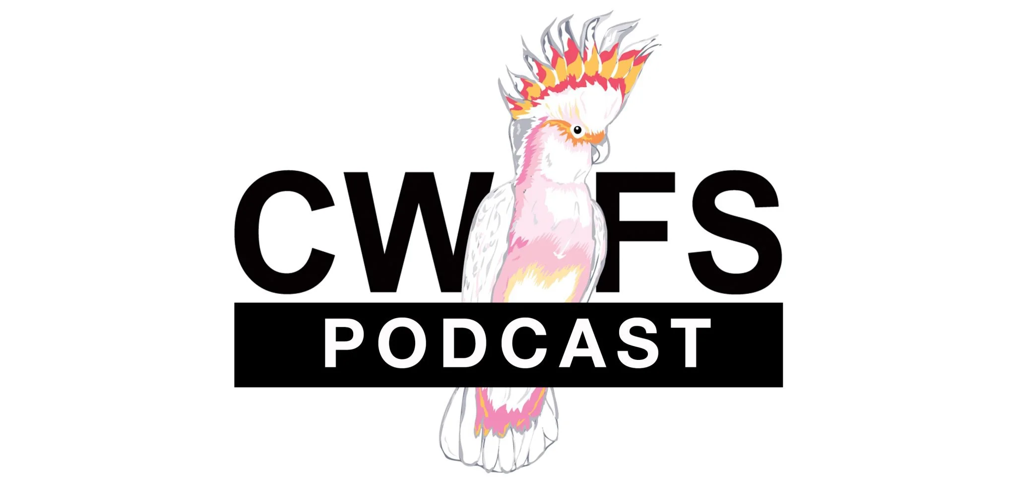 Logo for CWIF's Podcast featuring a stylized cockatoo with a colorful crest and the text 'CWIF'S PODCAST' in bold black and white letters.