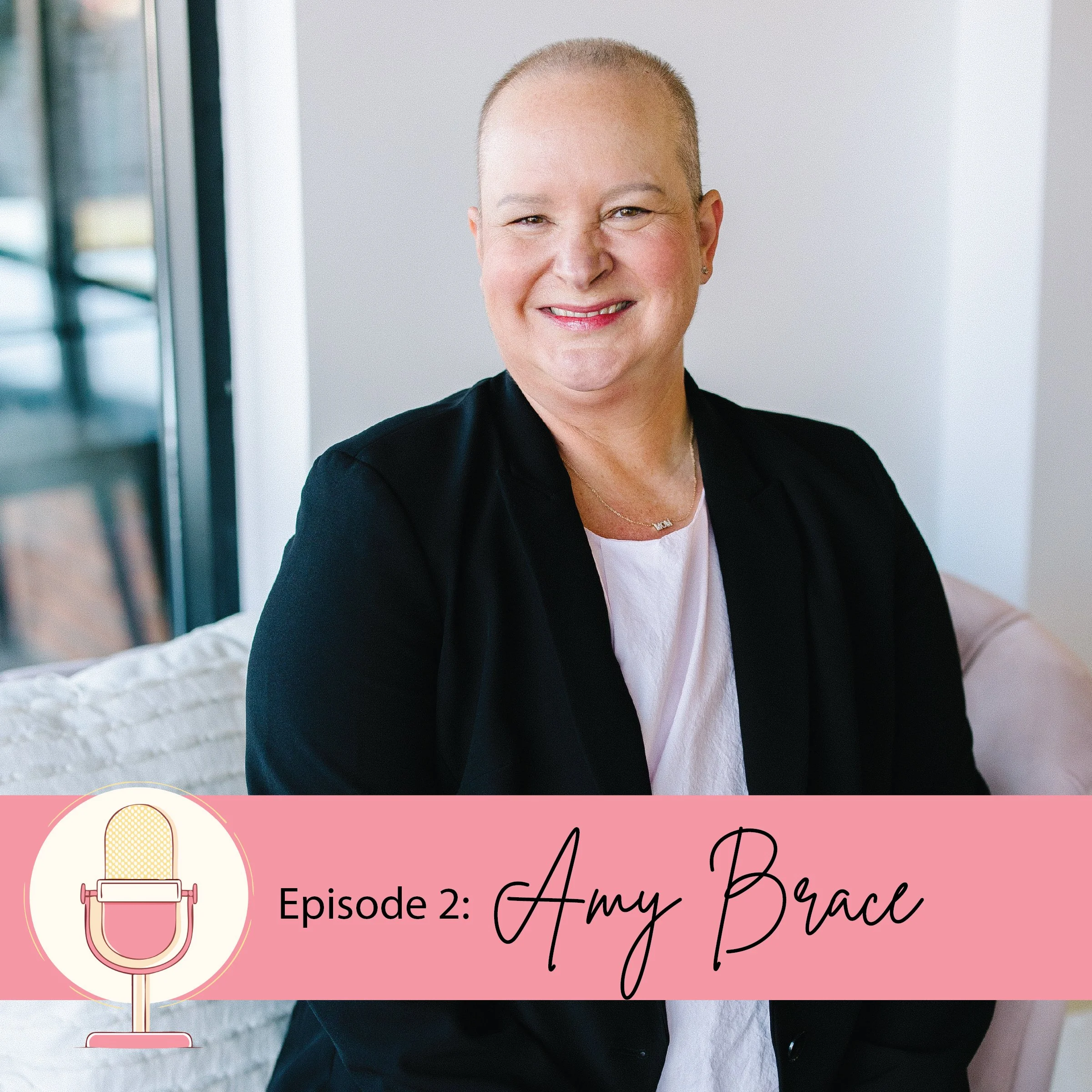 Episode 02: Meet Amy Brace