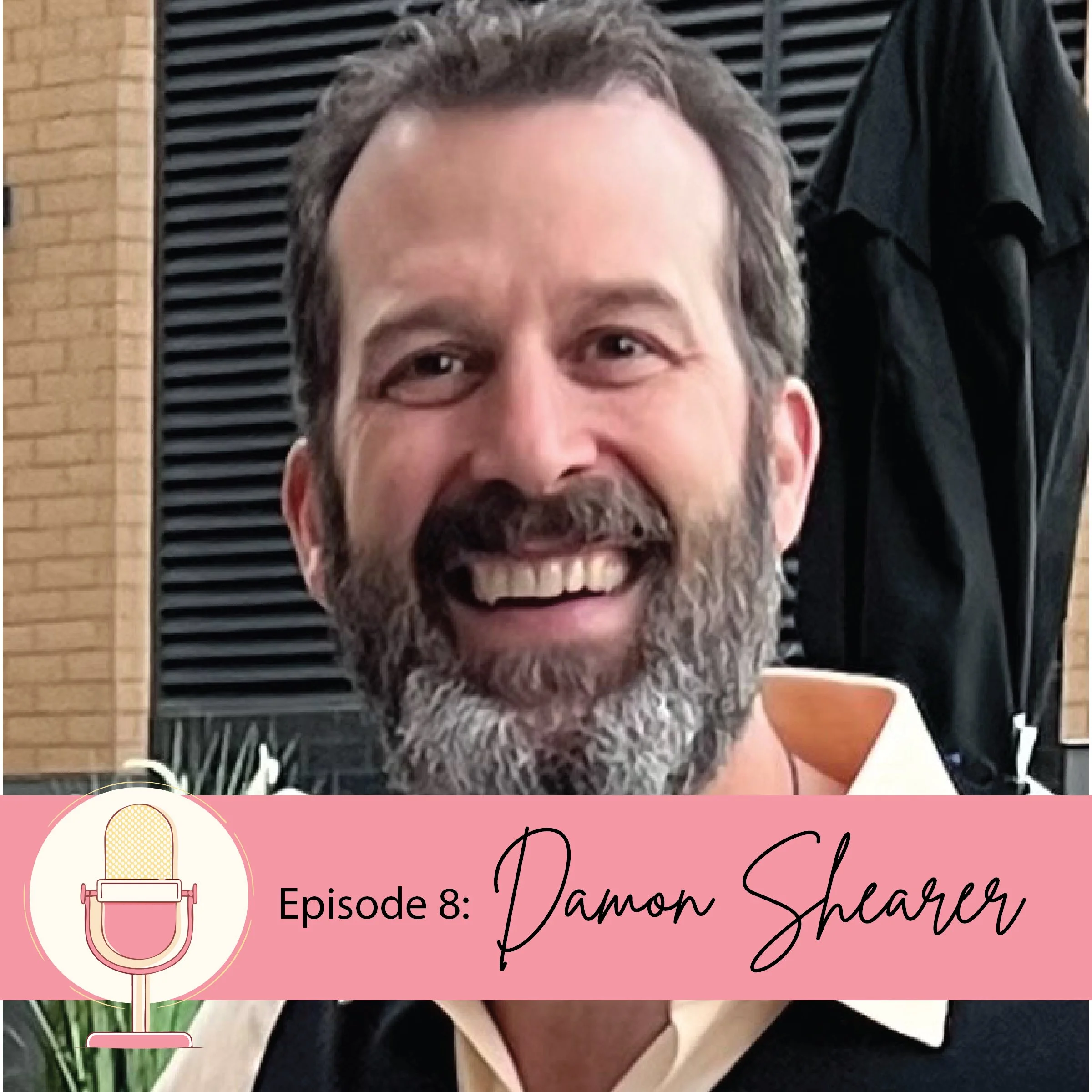 Episode 08: Damon Shearer