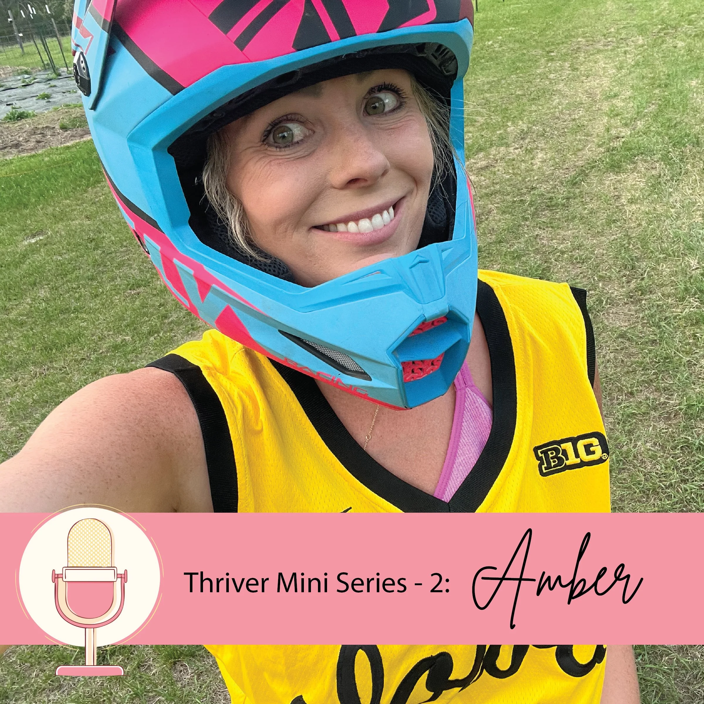 Thriver Mini Series - 2: Amber Storbeck