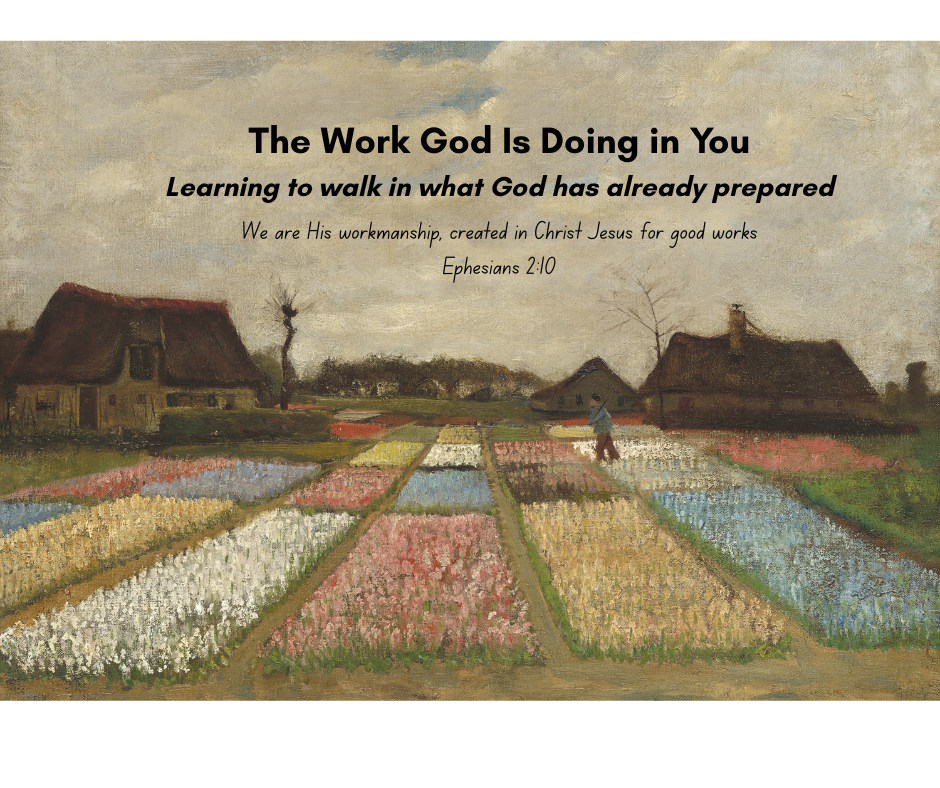 The Work God Is Doing in You