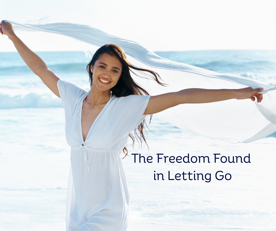 The Freedom Found in Letting Go