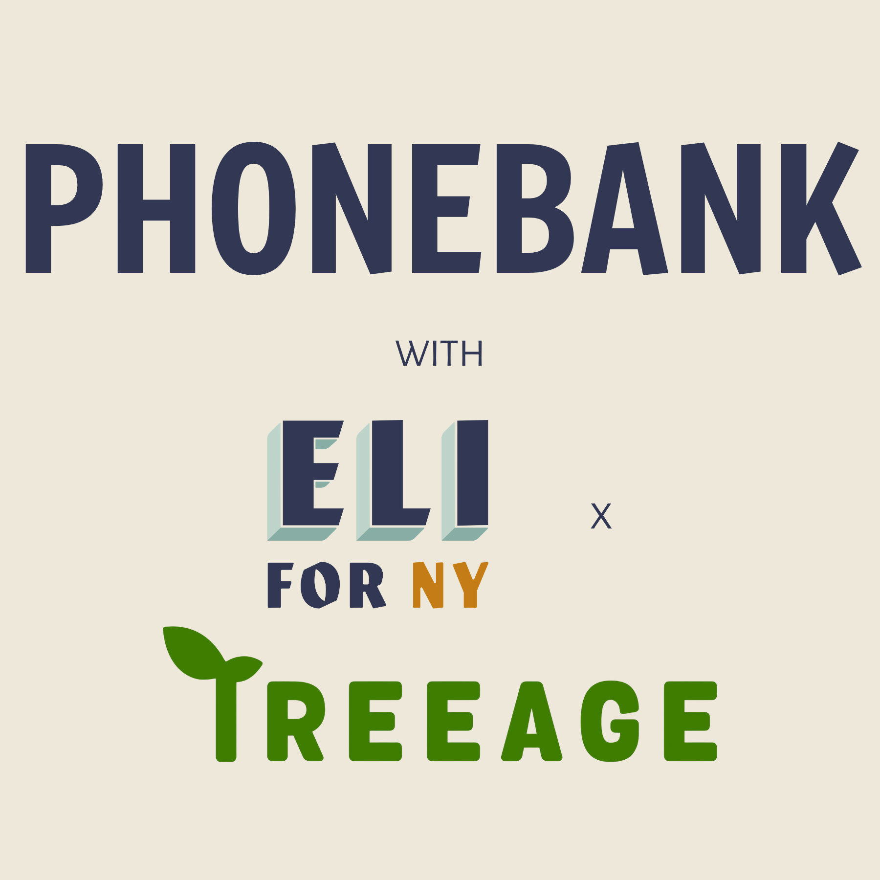 Eli for NY x Treeage Phonebank