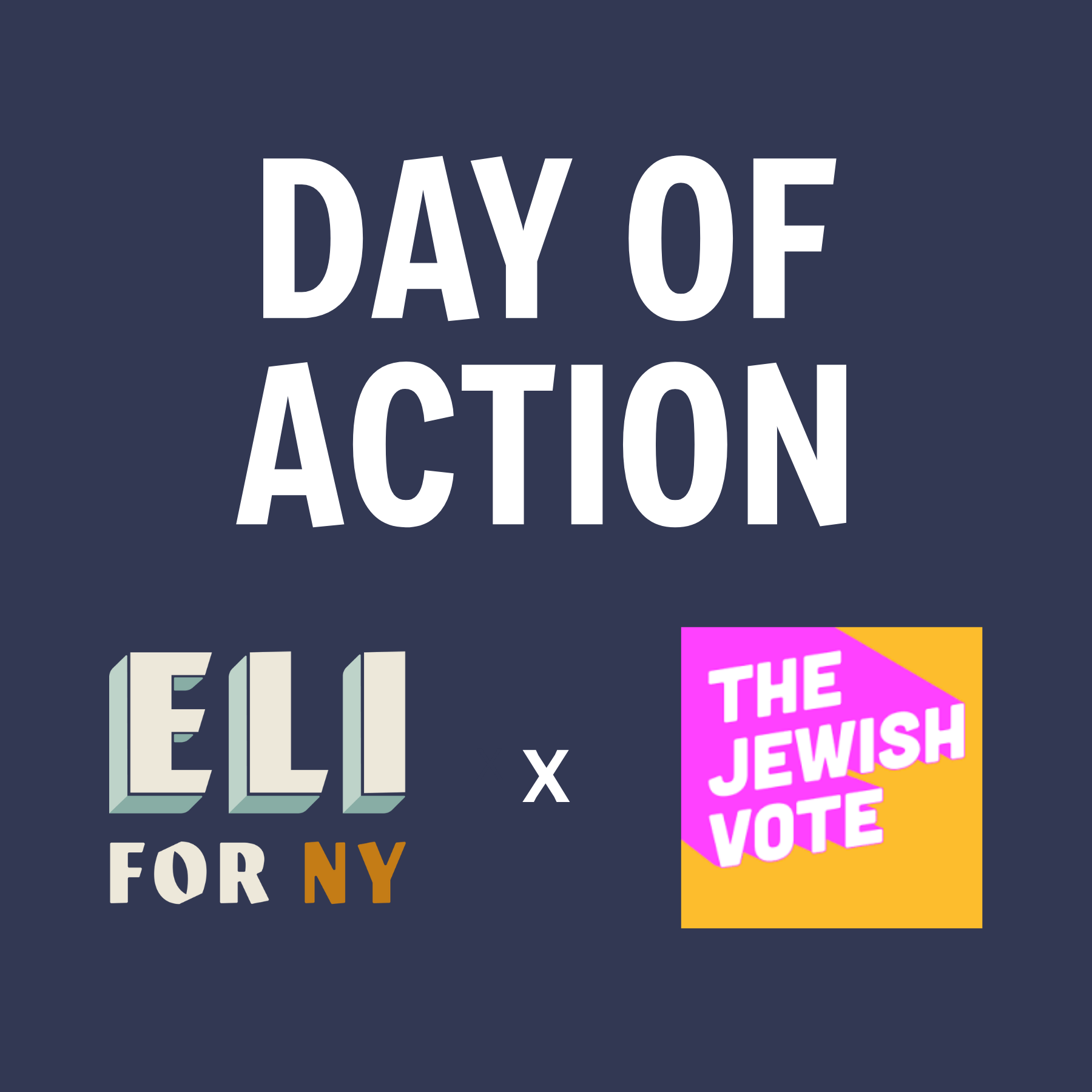Eli4NY x The Jewish Vote Day of Action