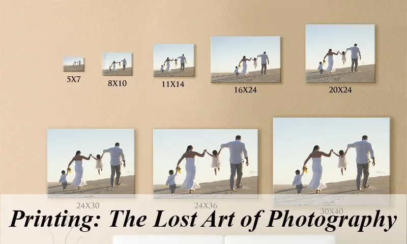 Printing is the Lost Art of Photography
