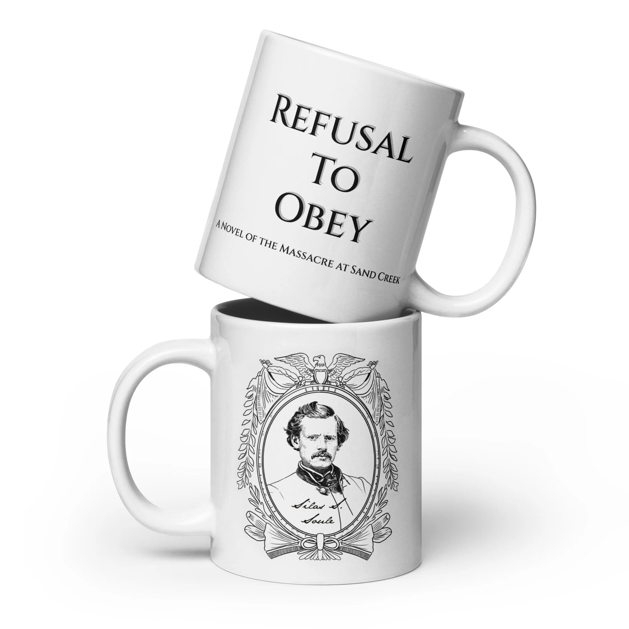 Captain Silas Soule Refusal to Obey Coffee Mug