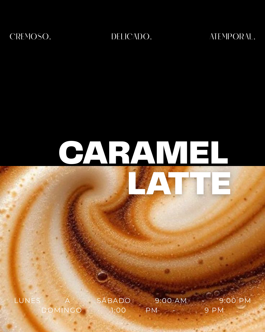 Publicidad de caramel latte con fondo de leche y jarabe de caramelo y texto promocional en español.