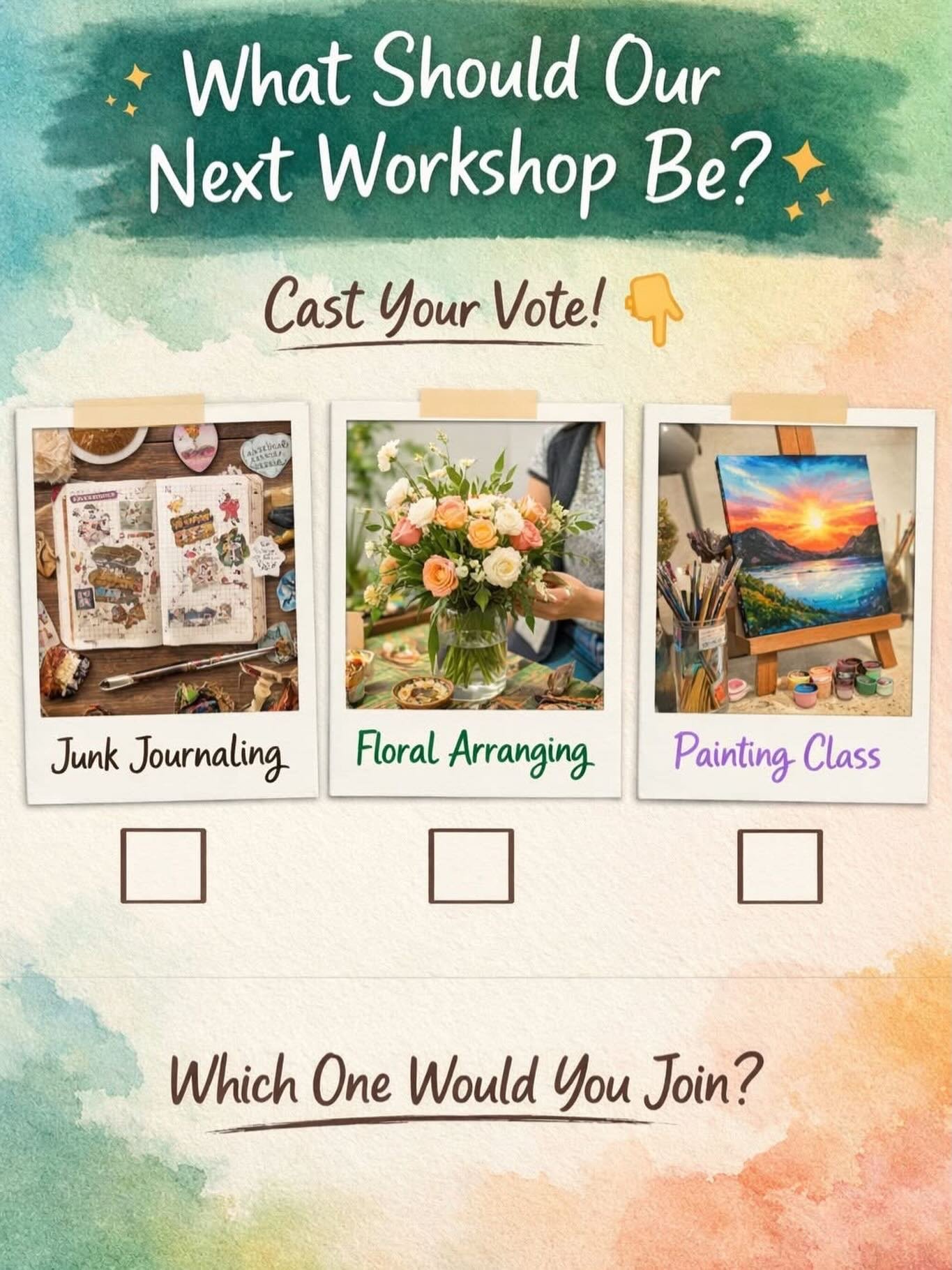 Help me plan the next craft event! ✂️🌿🎨

What would you love to do next?
1️⃣ Junk journaling
2️⃣ Floral arrangement
3️⃣ Painting class

👇 Comment your pick below (or drop emojis: 📓🌸🎨) and feel free to tag a friend who&rsquo;d come with you!