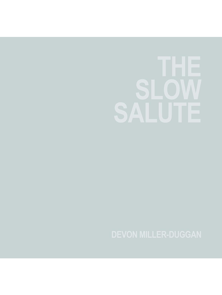 The Slow Salute
