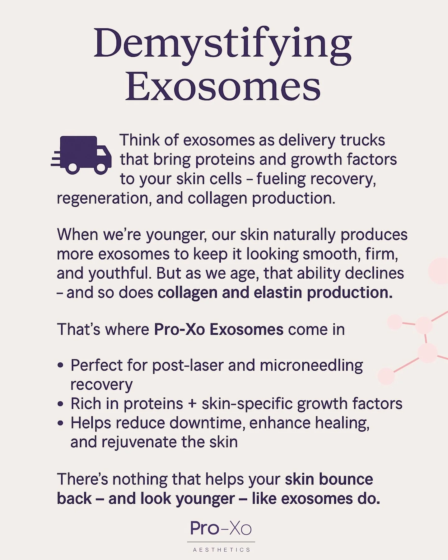 Have you heard of the best solution for faster recovery and younger-looking skin? 🧬
Exosomes deliver the proteins your skin needs to heal, glow, and bounce back. Pro-Xo Aesthetics will get you there.

Perfect post-laser or microneedling ✨ #ProXoAest