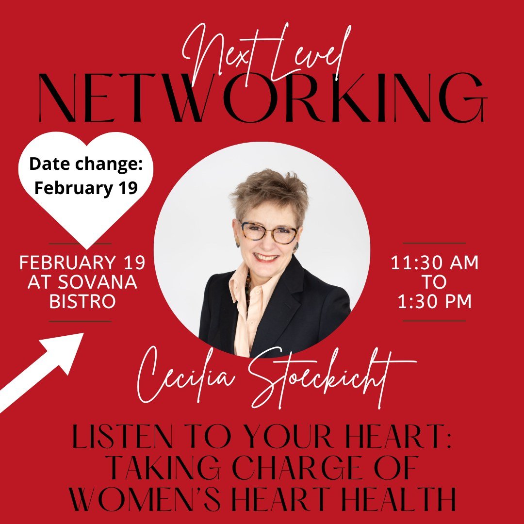 Event poster with a red background, promoting a women's health seminar titled "Listen to Your Heart: Taking Charge of Women's Heart Health" by Cecilia Stockicht. The event is scheduled for February 19 at Sovana Bistro from 11:30 AM to 1:30 PM. A phot