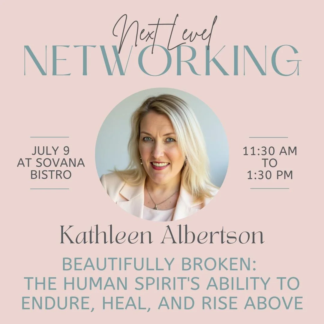 Event flyer featuring a woman's portrait, details about a networking event on July 9 at Sovana Bistro from 11:30 AM to 1:30 PM, hosted by Kathleen Albertson, discussing emotional resilience.