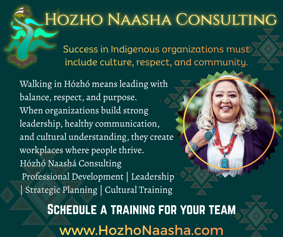 A promotional graphic for Hozho Naasha Consulting featuring a woman with blonde hair in a circle frame, wearing jewelry and a purple shawl, with a text overlay about indigenous organizational success, leadership, and cultural training. The background includes geometric motifs and the company website, www.HozhoNaasha.com.
