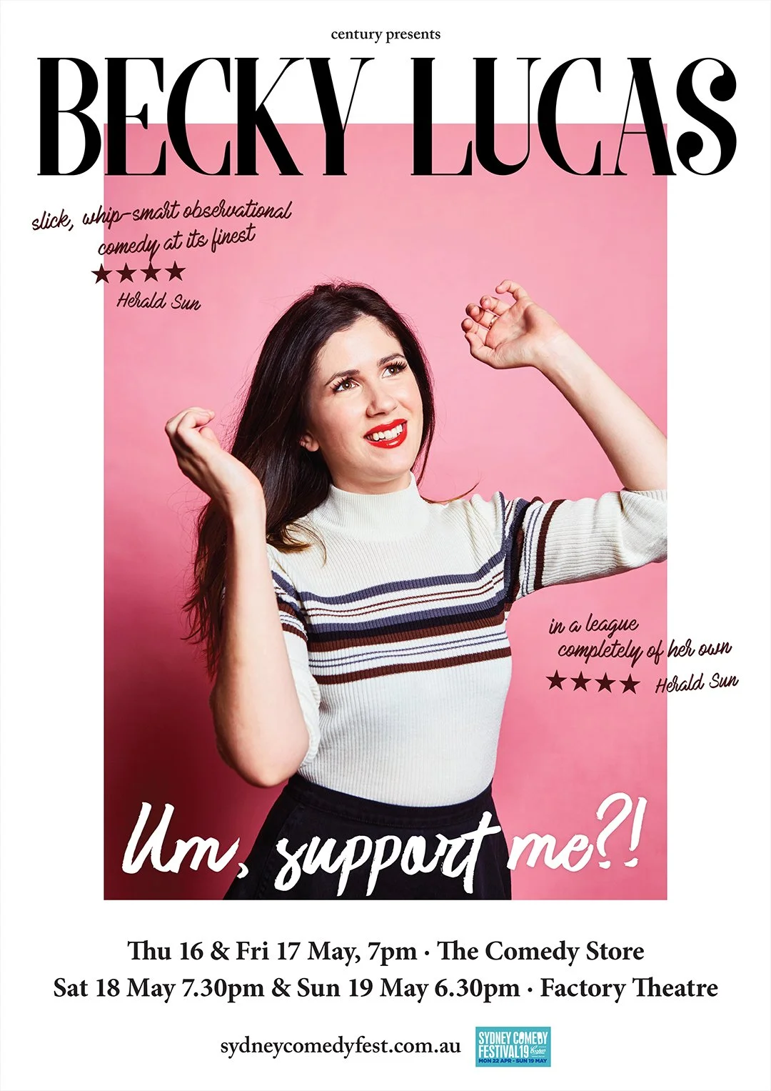 Poster for a comedy show starring Becky Lucas, featuring quotes from the Herald Sun, with performance dates and times in May at The Comedy Store and Factory Theatre, and event website link.