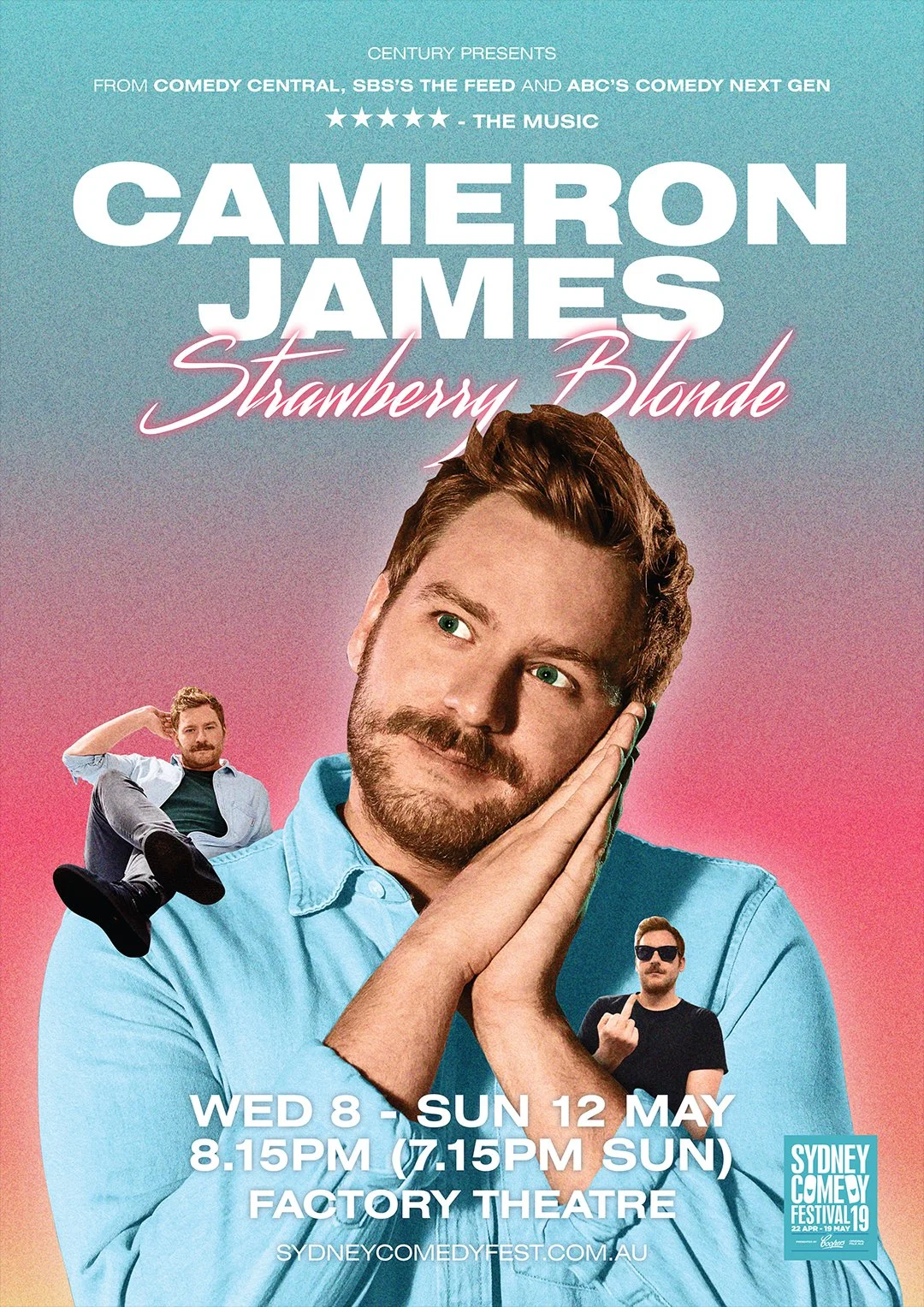 Poster for Cameron James' comedy show 'Strawberry Blonde' at the Sydney Comedy Festival. Features a large photo of Cameron James resting his head on his hands, with smaller images of him in different poses. Details include the dates May 8-12, times,