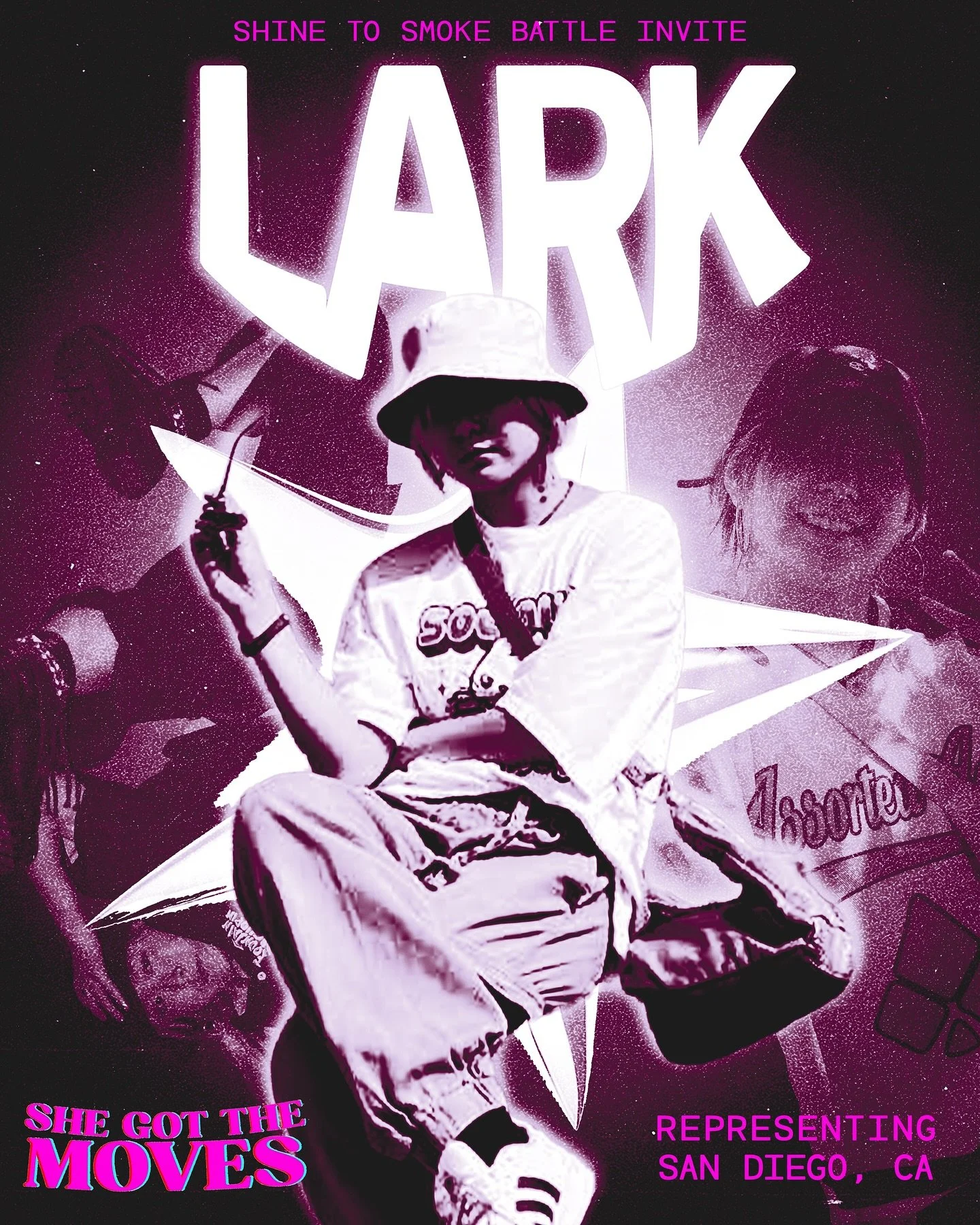 3rd SHINE TO SMOKE Invite for She Got The Moves is LARK repping San Diego, CA.

Lark began breaking in Fall 2022 through her college breaking club. Originally based in San Diego, she recently relocated to Sacramento. She currently works part-time dan