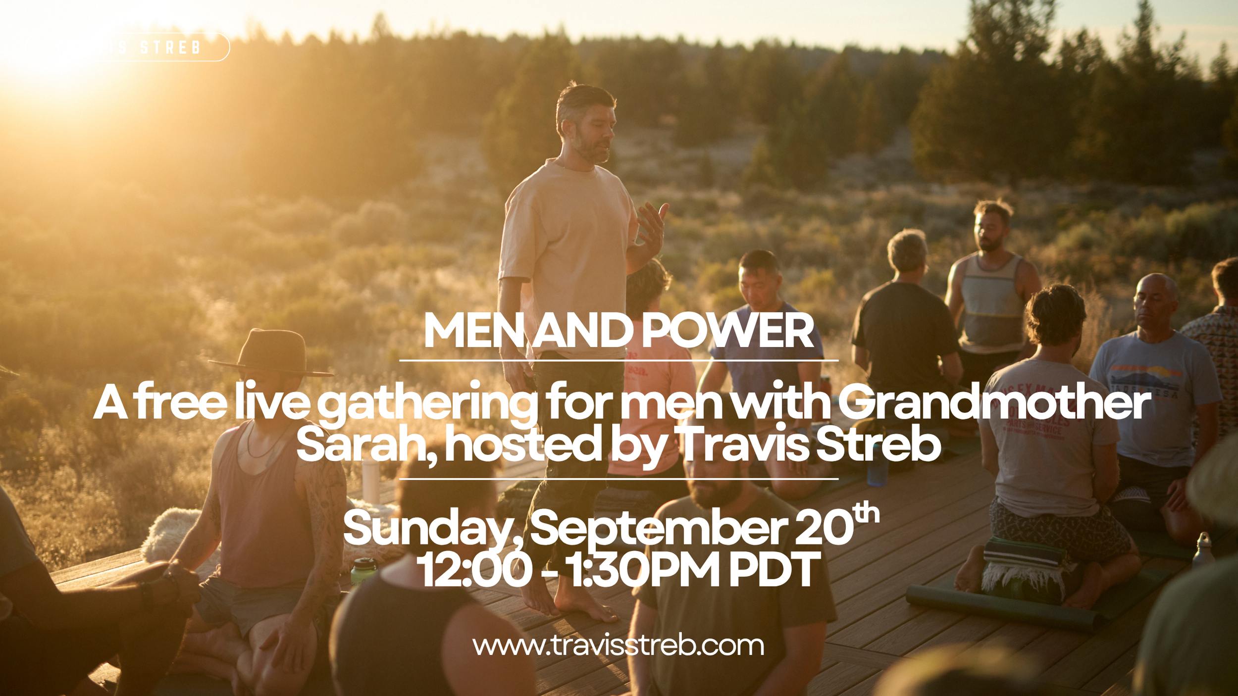 Men and Power: A Conversation with Grandmother Sarah, hosted by Travis Streb (online)