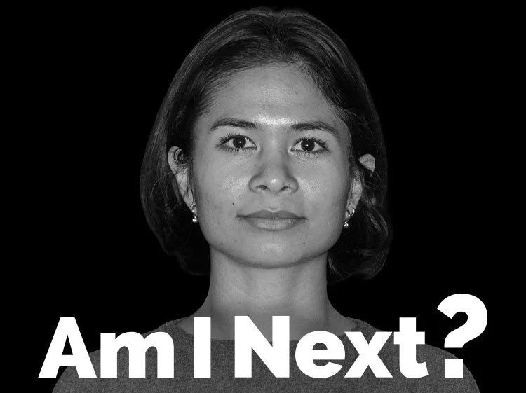 Black and white portrait of a woman with shoulder-length hair, wearing earrings, looking directly at the camera with a neutral expression, and overlaid with the text "Am I Next?"