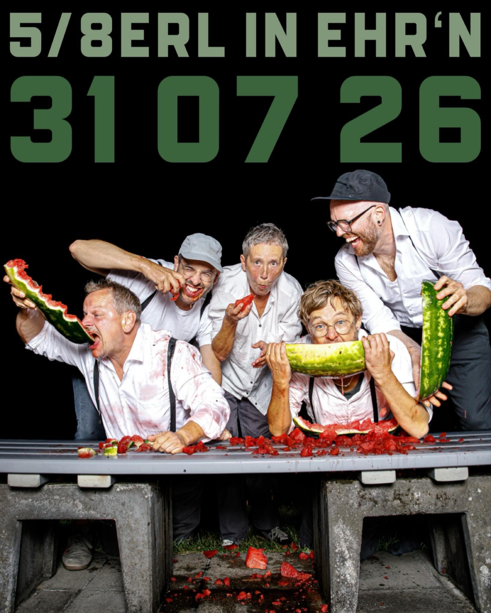 31.07.26 | 20:00
5/8ERL IN EHR&lsquo;N
.
@5achterl feiert 2026 ihr 20j&auml;hriges Bestehen und das Ensemble hat in dieser Zeit mit ihrem Wiener Soul den wohl gem&uuml;tlichsten und l&auml;ssigsten Beitrag zum Austropop geleistet. Garantiert ist ein 
