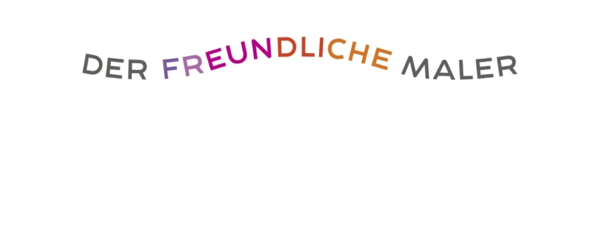Der freundliche Maler