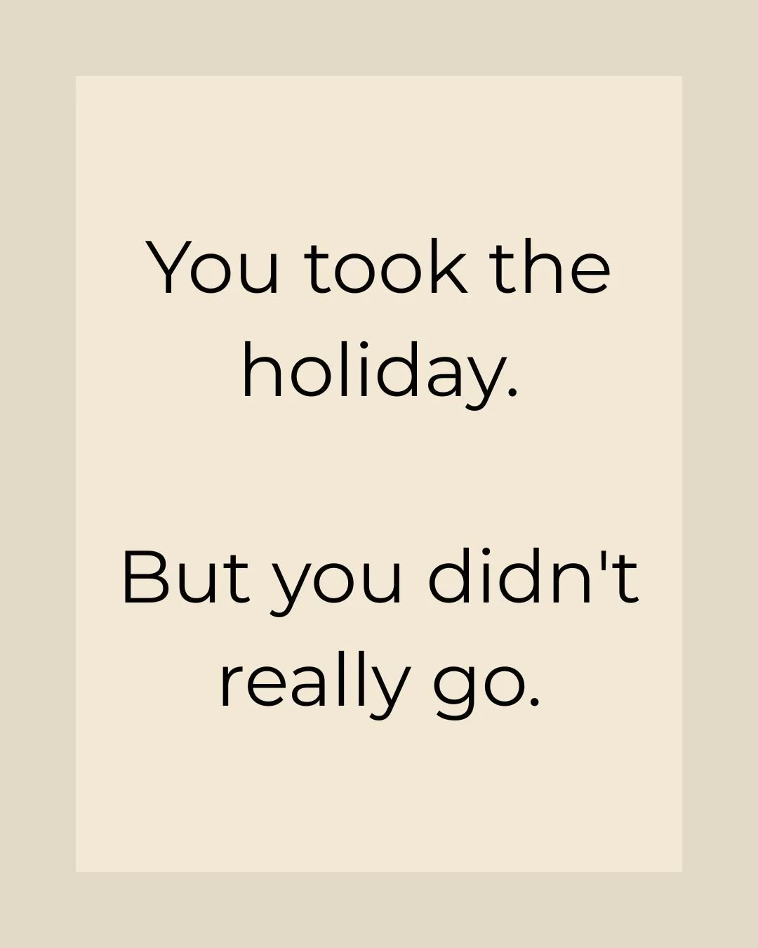 You're sitting on a beach somewhere.
Sun's out. Cold drink. Everyone around you is actually relaxed.

And you're half-present. Reading a message from your ops manager. Doing the mental maths on whether you need to jump on a call. Wondering if the thi