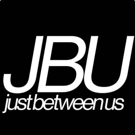 Just Between Us